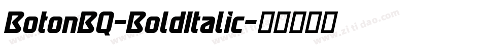 BotonBQ-BoldItalic字体转换