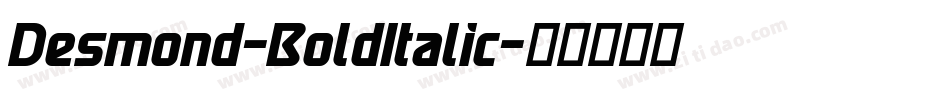 Desmond-BoldItalic字体转换