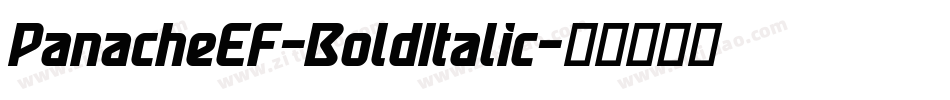 PanacheEF-BoldItalic字体转换