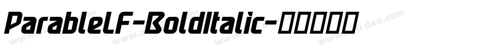 ParableLF-BoldItalic字体转换