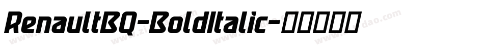 RenaultBQ-BoldItalic字体转换