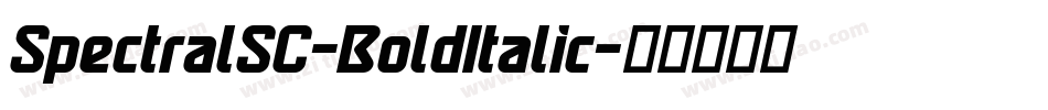 SpectralSC-BoldItalic字体转换