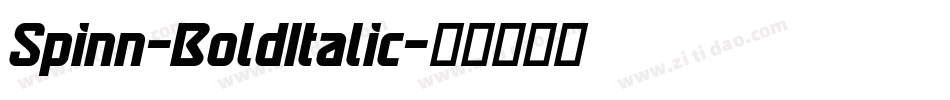 Spinn-BoldItalic字体转换 Spinn-BoldItalic字体转换