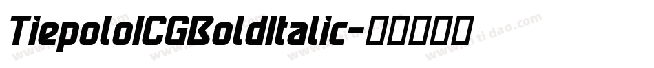 TiepoloICGBoldItalic字体转换