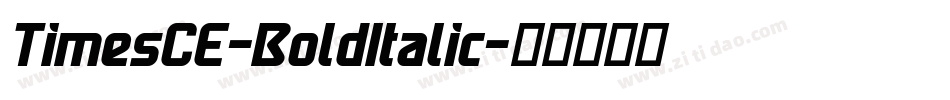TimesCE-BoldItalic字体转换
