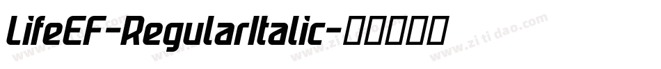 LifeEF-RegularItalic字体转换
