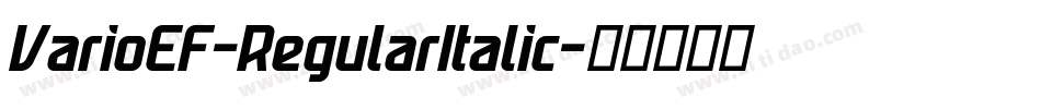 VarioEF-RegularItalic字体转换