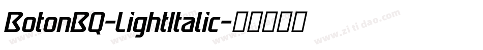BotonBQ-LightItalic字体转换