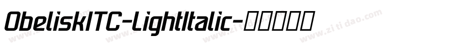 ObeliskITC-LightItalic字体转换