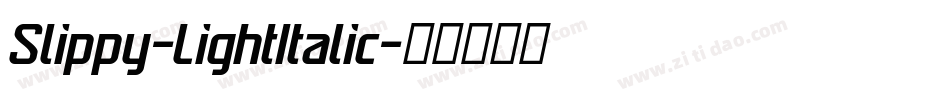 Slippy-LightItalic字体转换