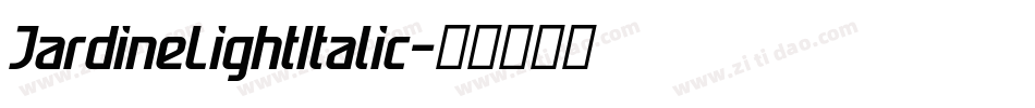 JardineLightItalic字体转换