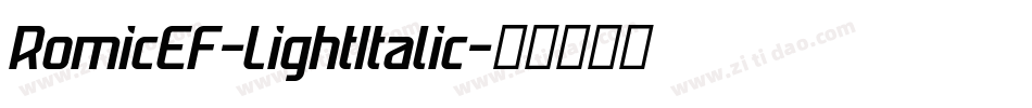 RomicEF-LightItalic字体转换