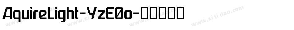 AquireLight-YzE0o字体转换