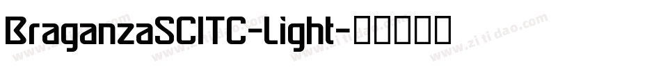 BraganzaSCITC-Light字体转换