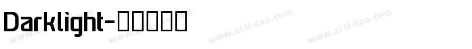 Darklight字体转换