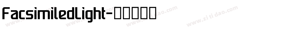 FacsimiledLight字体转换
