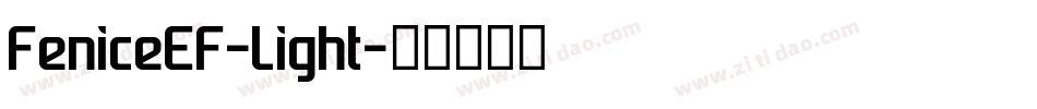 FeniceEF-Light字体转换