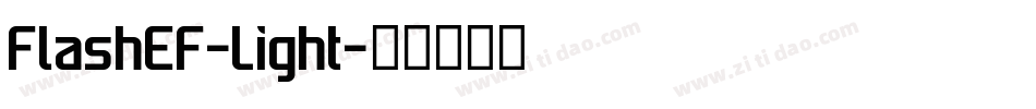 FlashEF-Light字体转换 FlashEF-Light字体转换