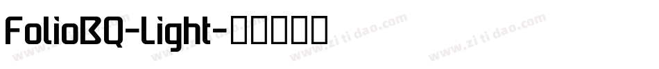 FolioBQ-Light字体转换