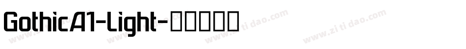 GothicA1-Light字体转换
