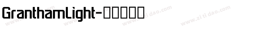 GranthamLight字体转换