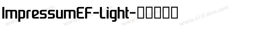 ImpressumEF-Light字体转换