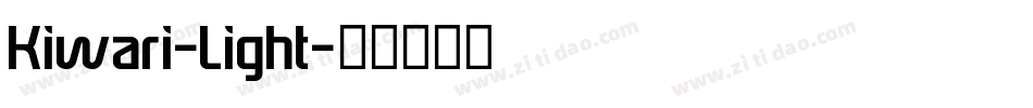 Kiwari-Light字体转换