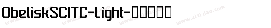 ObeliskSCITC-Light字体转换