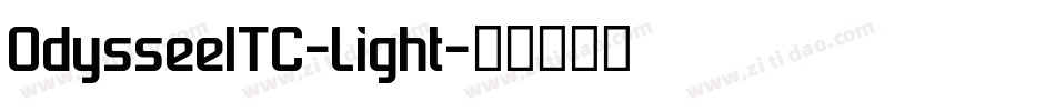 OdysseeITC-Light字体转换 OdysseeITC-Light字体转换