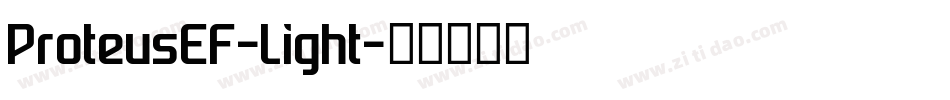 ProteusEF-Light字体转换