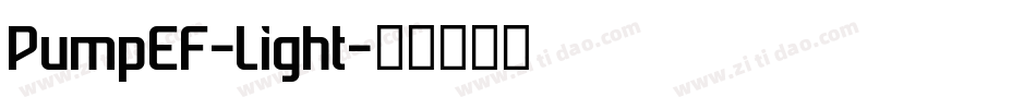 PumpEF-Light字体转换