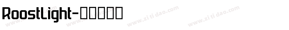 RoostLight字体转换