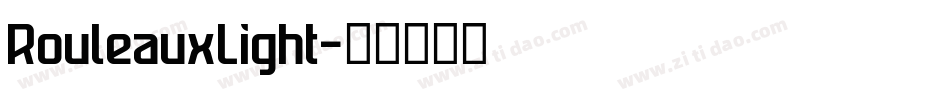 RouleauxLight字体转换