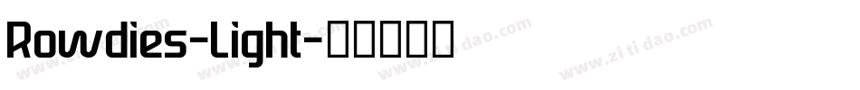Rowdies-Light字体转换