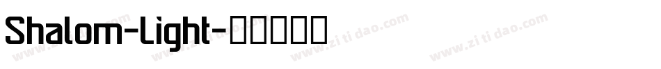 Shalom-Light字体转换