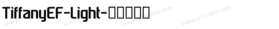 TiffanyEF-Light字体转换