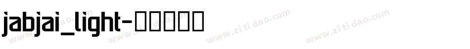 jabjai_light字体转换