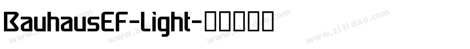 BauhausEF-Light字体转换
