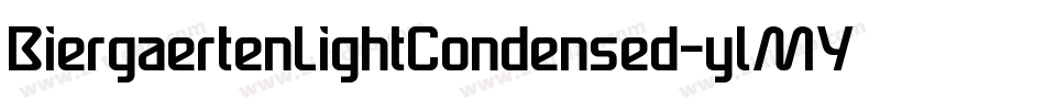 BiergaertenLightCondensed-ylMY字体转换 BiergaertenLightCondensed-ylMY字体转换