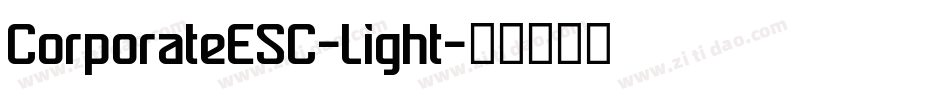 CorporateESC-Light字体转换