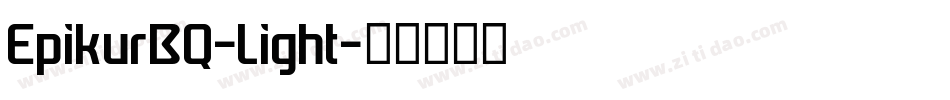 EpikurBQ-Light字体转换