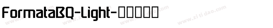 FormataBQ-Light字体转换
