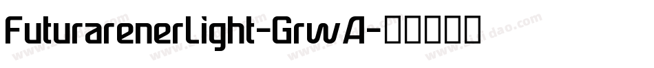 FuturarenerLight-GrwA字体转换