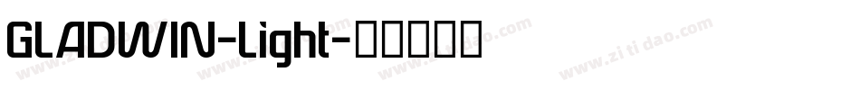GLADWIN-Light字体转换