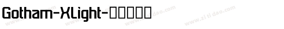 Gotham-XLight字体转换
