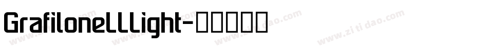 GrafiloneLLLight字体转换