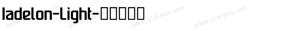 Iadelon-Light字体转换