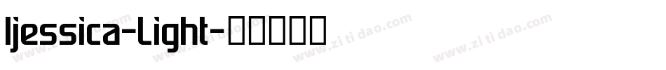 Ijessica-Light字体转换