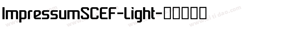 ImpressumSCEF-Light字体转换