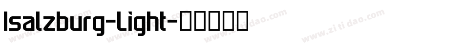 Isalzburg-Light字体转换 Isalzburg-Light字体转换